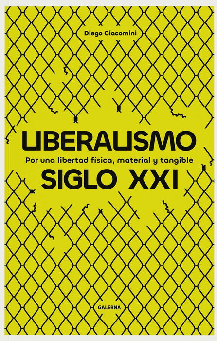 Liberalismo siglo XXI | Diego Giacomini