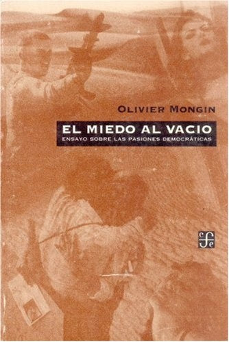 EL MIEDO AL VACIO.. | Olivier Mongin