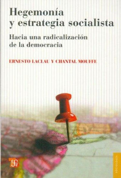 HEGEMONIA Y ESTRATEGIA SOCIALISTA.. | Ernesto Laclau