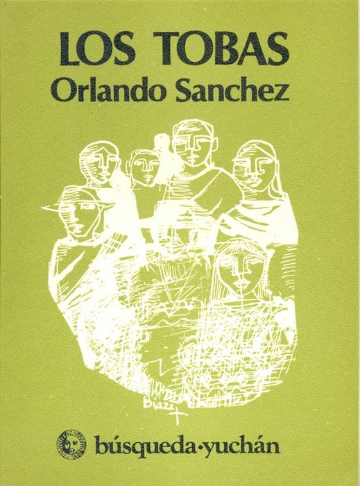 Tobas, Los | Orlando Sánchez