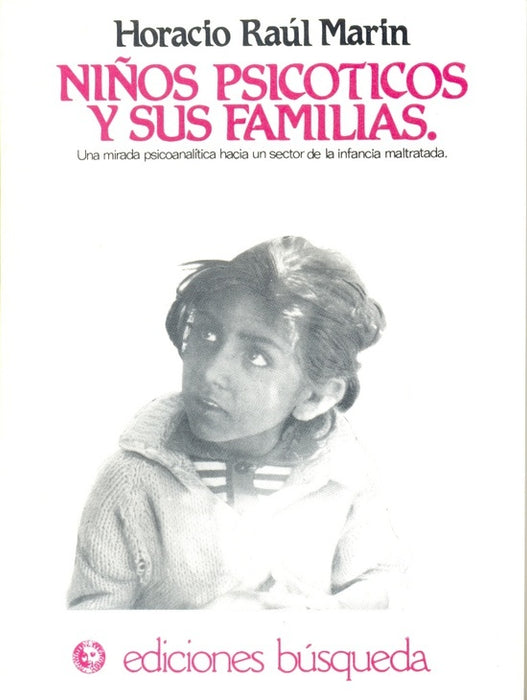 Niños psicóticos y sus familias