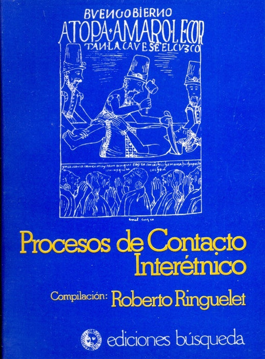 Procesos de contacto interétnico | Ringuelet, otros