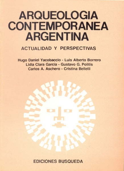 Arqueología contemporánea argentina | Yacobaccio-otros