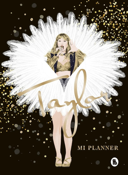 TAYLOR SWIFT. MI PLANNER..