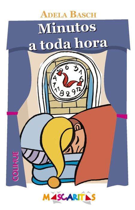 Minutos a toda hora | Adela Basch