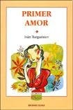 Primer amor | Turguéniev, González, Sanchez