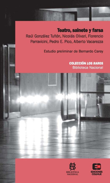 Teatro, sainete y farsa | González Tuñón, Olivari, Parravicini, Pico, Vacare