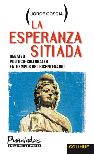 La esperanza sitiada | Coscia, González