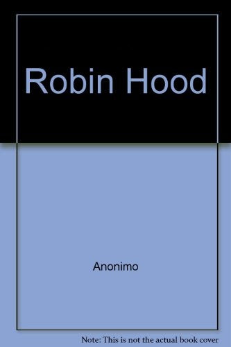 Robin Hood | Antonini-Panaggio