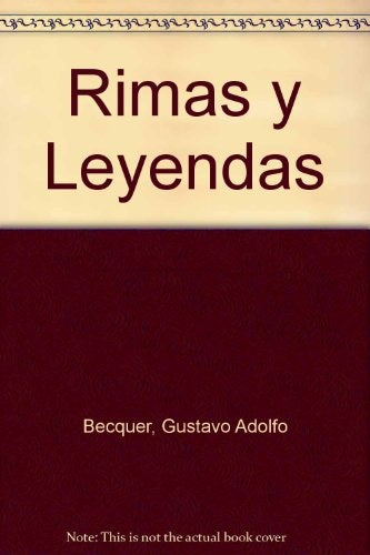 Rimas y leyendas | Gustavo Adolfo Bécquer