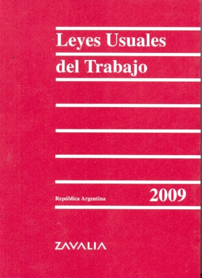 Leyes usuales del trabajo 2009 | Marianela Chirinian