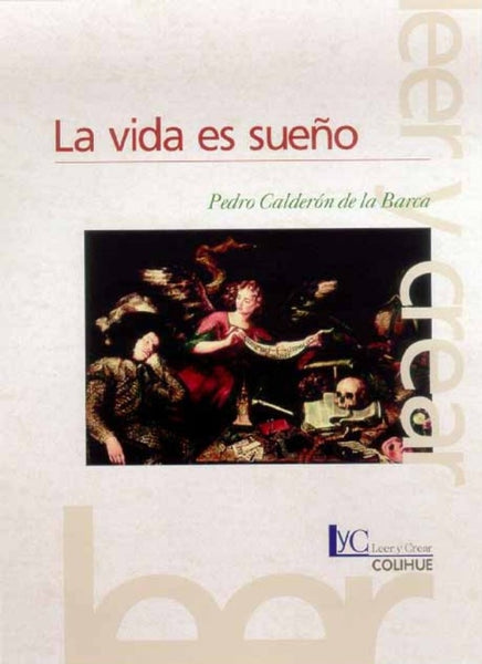 Vida es sueño, La | Pedro Calderón de la Barca