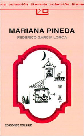 Mariana Pineda | Federico García Lorca