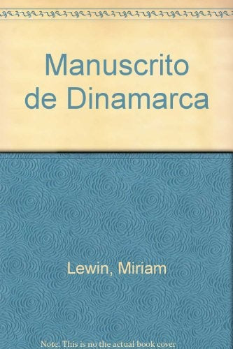 Manuscrito de Dinamarca, El | Lewin-Max-Cachimba