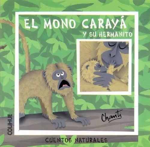 Mono Carayá y su hermanito, El | Chanti