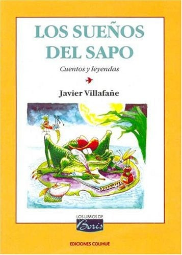 Sueños del sapo, Los | Villafañe-Tabaré