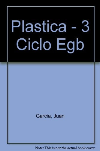 Plástica en el 3º ciclo educación general básica | Nun de Negro-García