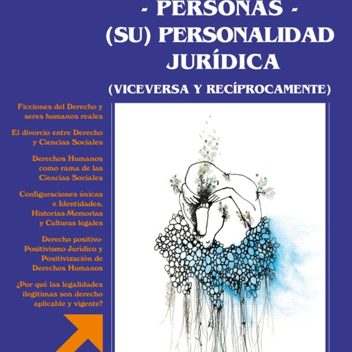 Seres humanos-personas-su personalidad jurídica, viceversa y recíprocamente | Mirta F. Bokser