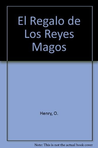 Regalo de los reyes magos, El | O. Henry