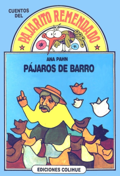 Pájaros de barro | Ana Pahn