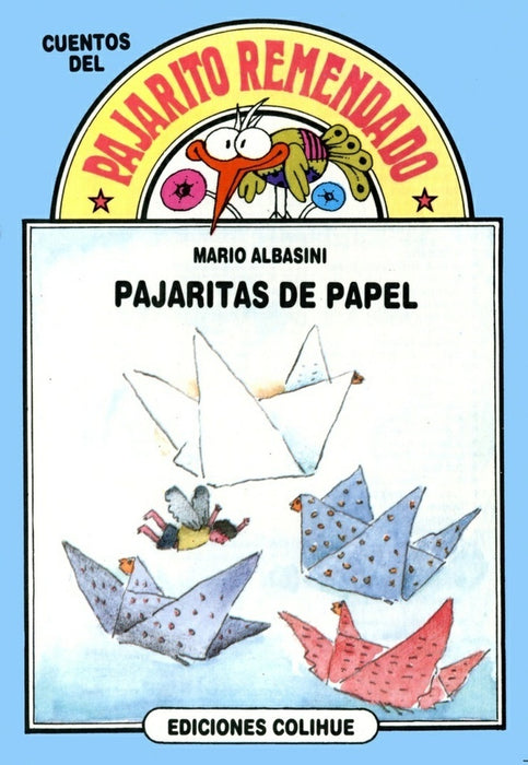 Pajaritas de papel | Mario Albasini