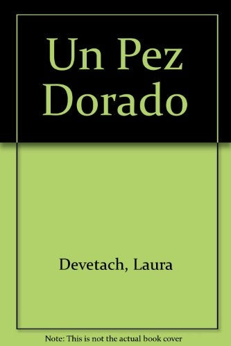 Un pez dorado | Laura Devetach