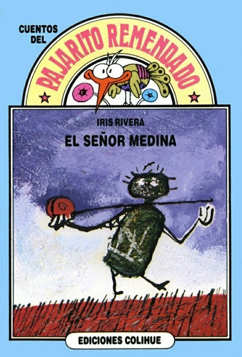 Señor Medina, El | Iris Rivera