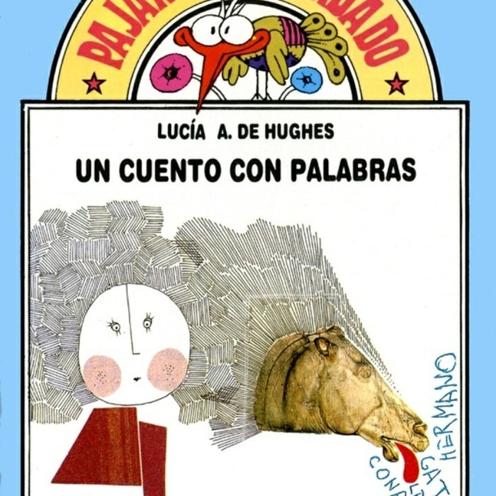 Un cuento con palabras | Lucía H.A. de Hughes