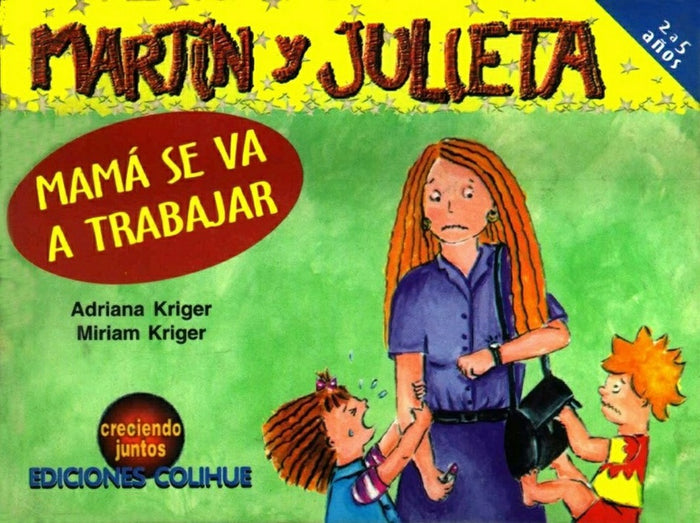 Mamá se va a trabajar | Kriger-Kriger-Kriger