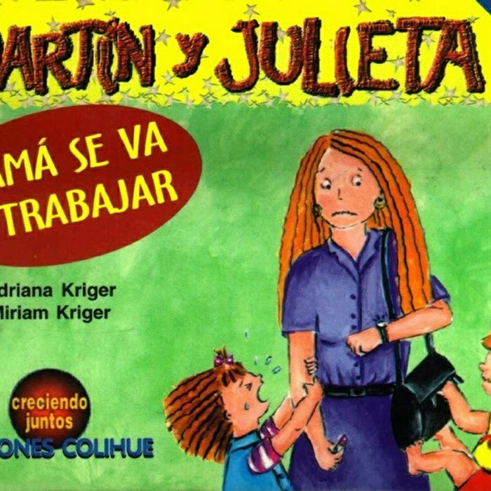 Mamá se va a trabajar | Kriger-Kriger-Kriger