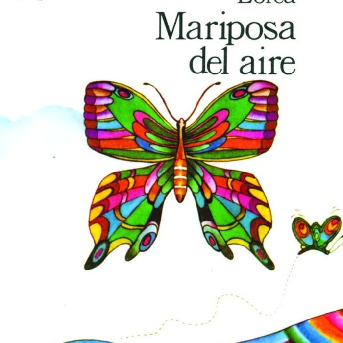 Mariposa del aire | Federico García Lorca