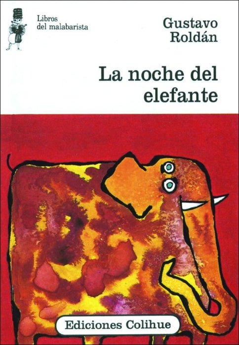 Noche del elefante, La | Gustavo Roldán