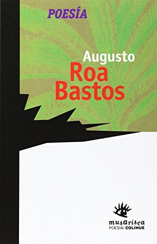 Poesía | Augusto Roa Bastos