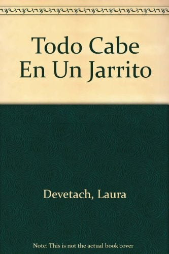 Todo cabe en un jarrito | Devetach-Lima