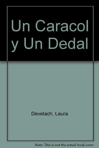 Un caracol y un dedal | Devetach-Lima