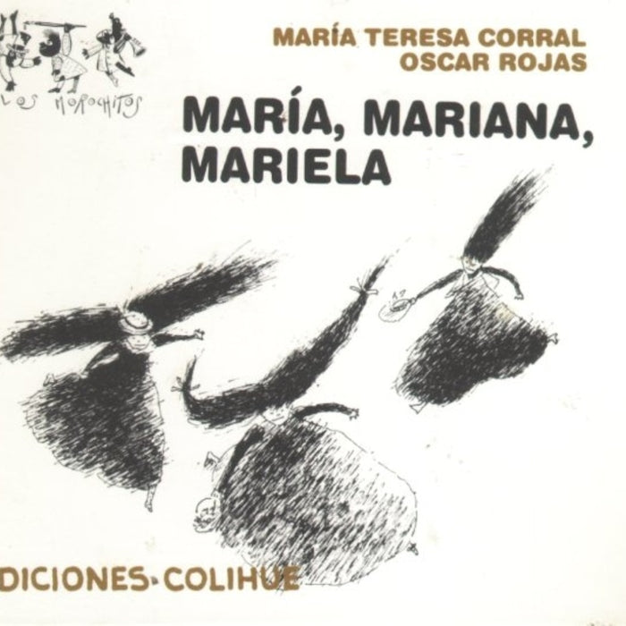 María, Mariana, Mariela | Rojas-Corral