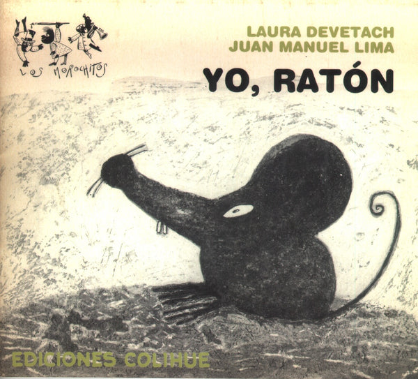 Yo, ratón | Lima-Devetach