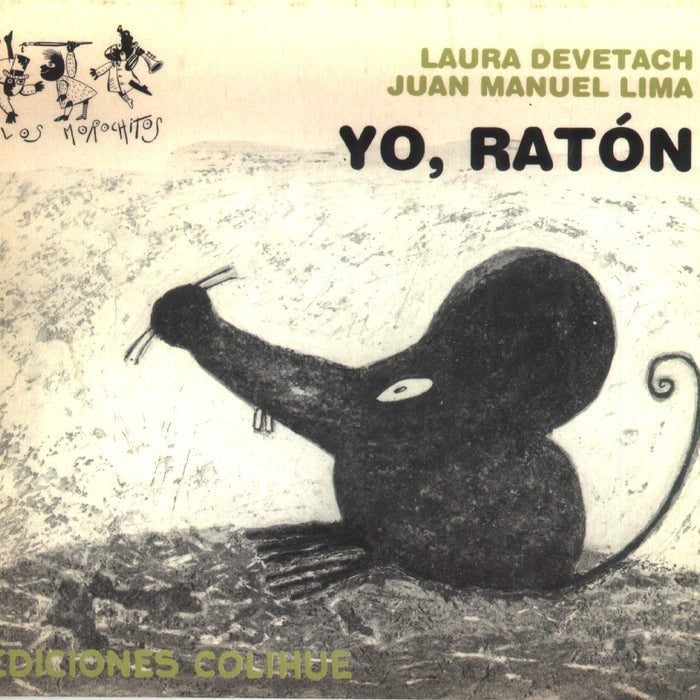 Yo, ratón | Lima-Devetach