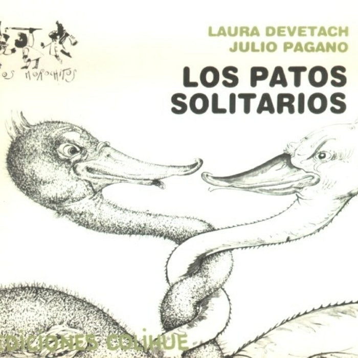 Patos solitarios, Los | Pagano-Devetach