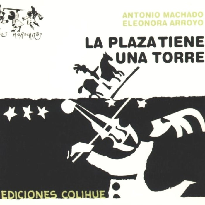 Plaza tiene una torre, La | MACHADO, Arroyo