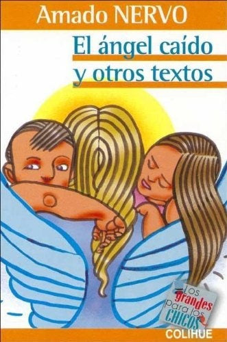 Angel caído y otros textos, El | AMADO NERVO
