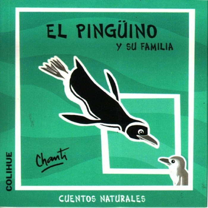 Pingüino y su familia, El | Chanti-Riga