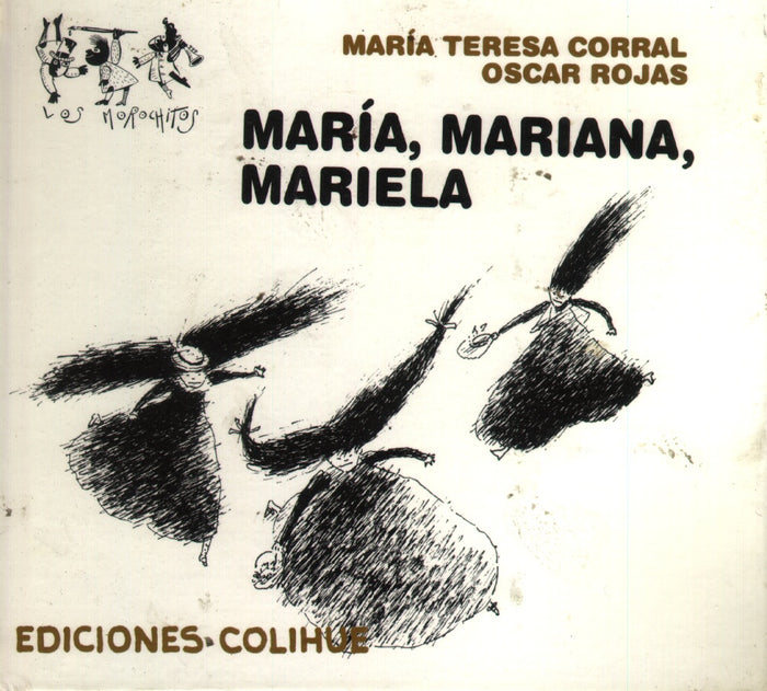 María, Mariana, Mariela | Rojas-Corral