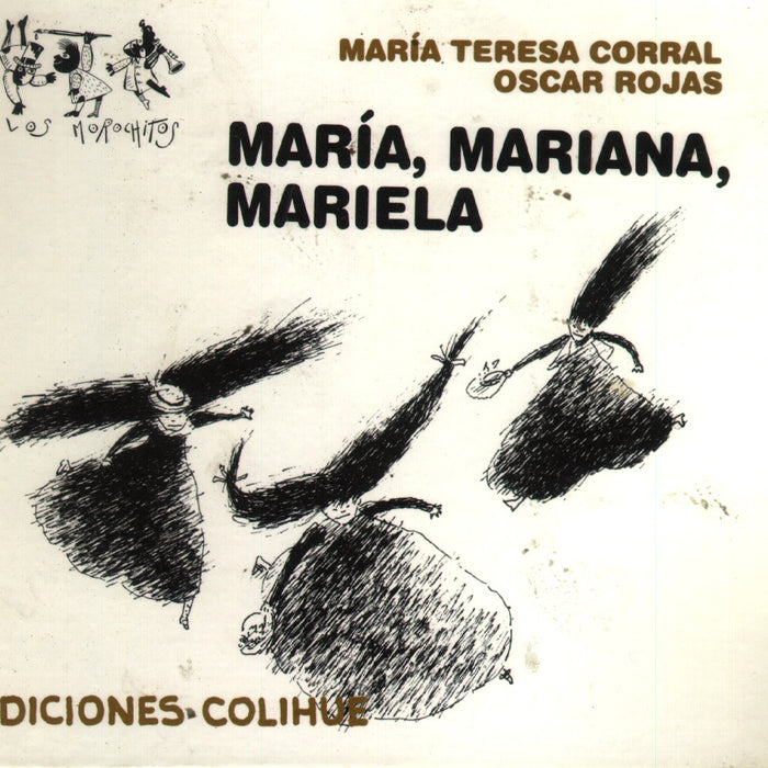 María, Mariana, Mariela | Rojas-Corral