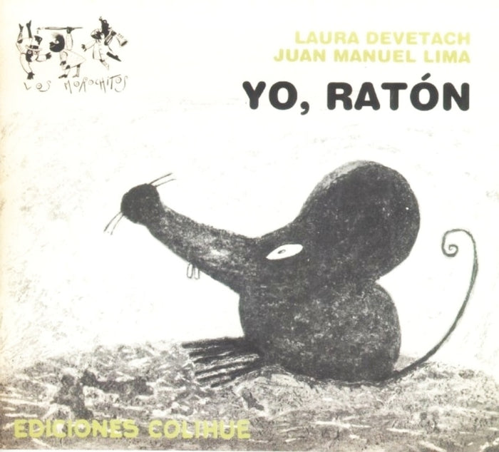 Yo, ratón | Lima-Devetach