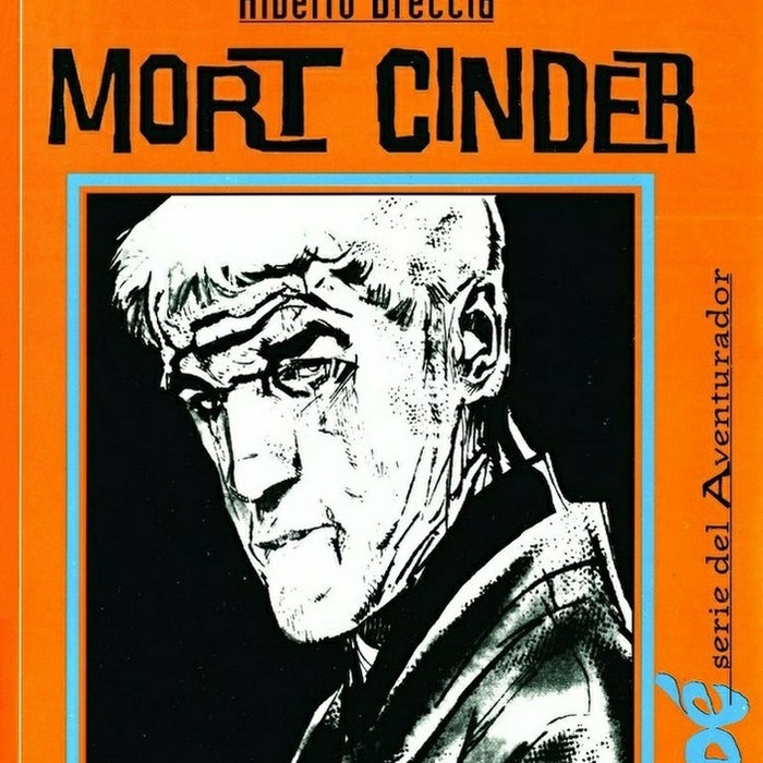 Mort Cinder | Oesterheld-Breccia