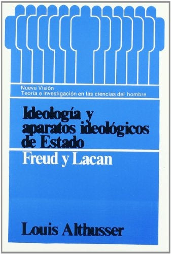 Ideología y aparatos ideológicos de Estado | Althusser-Sazbón-Plá