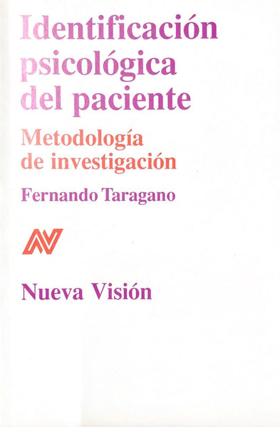 Identificación psicológica del paciente | Fernando Taragano