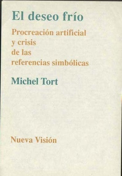 Deseo frío, El* | Michel Tort