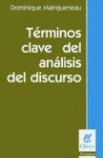 Términos claves del análisis del discurso, Los* | Maingueneau-Mahler